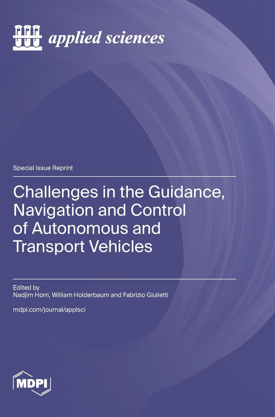 Challenges in the Guidance, Navigation and Control of Autonomous and Transport Vehicles