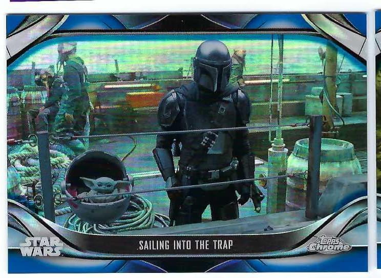 Sailing Into The Trap 2022 Topps Chrome Star Wars The Mandalorian Beskar Edition #S2-14 BLUE REFRACTOR PARALLEL Card #67 of only 99 Made!