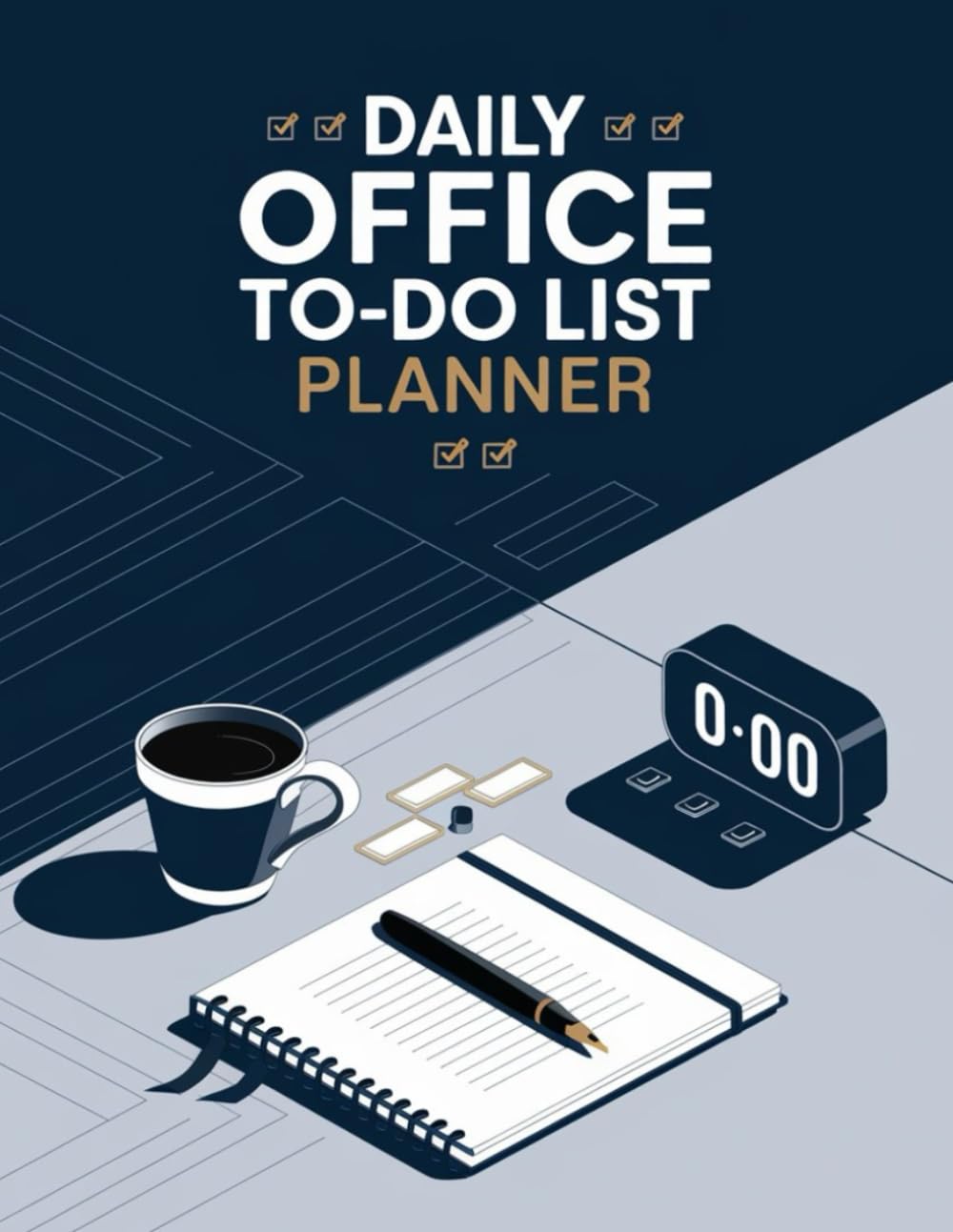 Daily Office To-Do List Planner: Stay Organized Every Day: Efficient Planning for Professionals