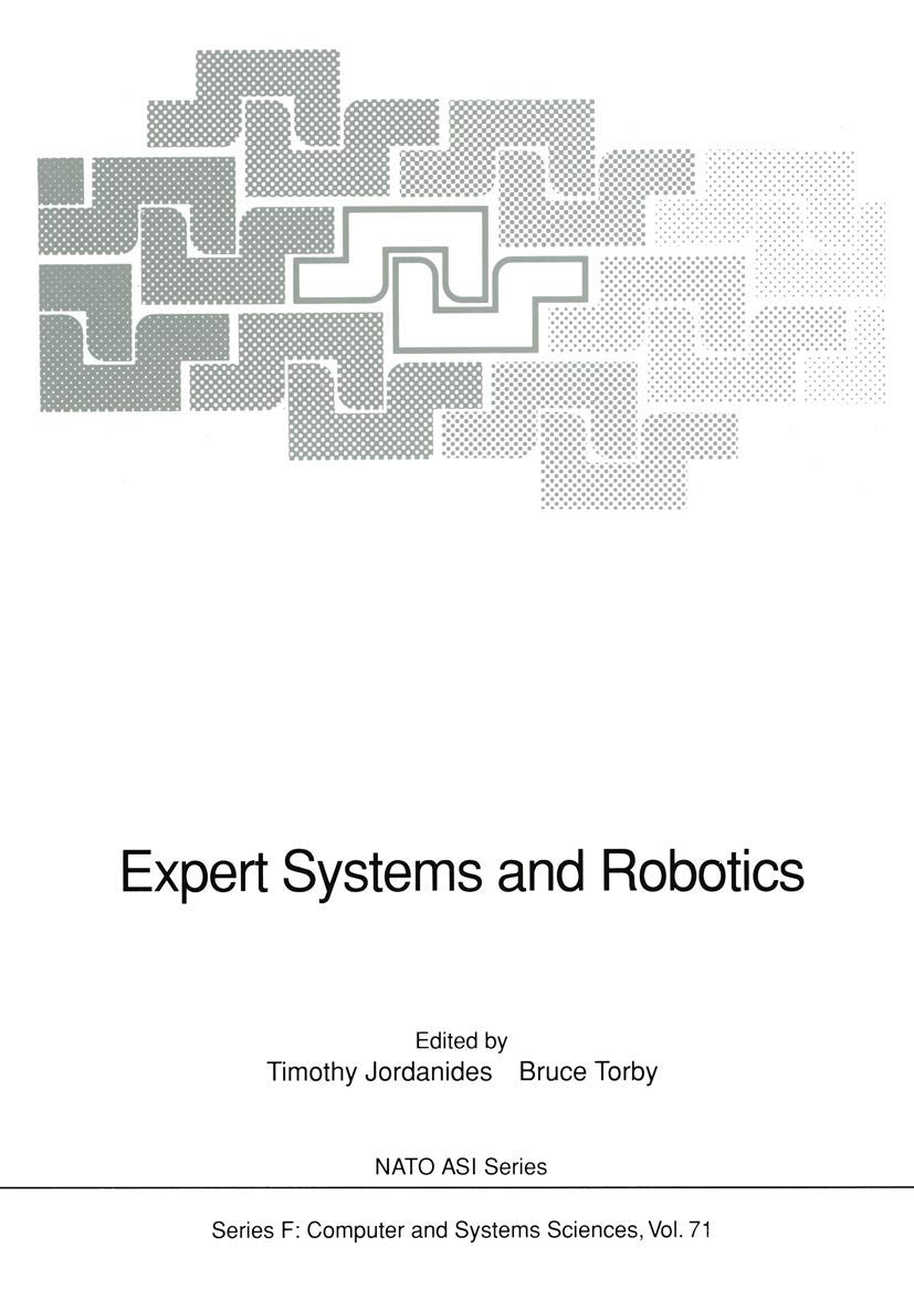 Expert Systems and Robotics: (closed)) (NATO ASI Subseries F:)