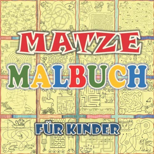 Matze Malbuch Für Kinder: 2 in 1 Labyrinthe Malbuch für Kinder. Für Jungs für Mädchen ab 3 Jahren. Geschenk für Kleinkind, Aktivitätenbuch für Vorschulkind (German Edition)