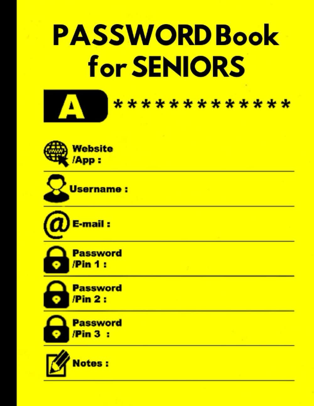 Password Book for SENIORS: Large print for SENIORS and the IMPAIRED VISION with alphabetic tabs .