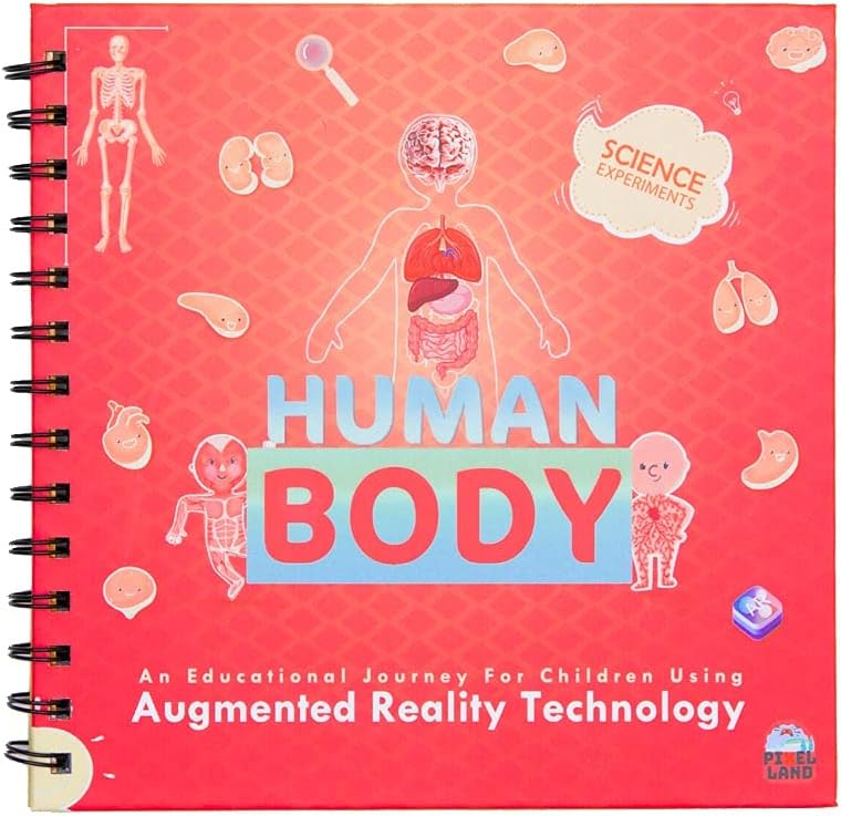 Human Body Book with Augmented Reality App – A Fun and Interactive Guide for Kids 6 and Up – Smart Learning Method for Girls and Boys – Funny Children’s Books