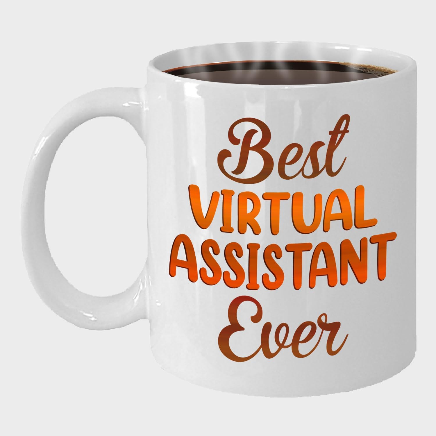 Gifts For Virtual Assistant – Best Virtual Assistant Ever Mug – Virtual Assistant Gifts – 11oz White Ceramic Mug for Office, Women, Men, Work Friends, Coworkers