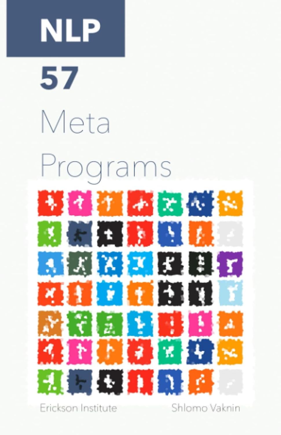 NLP: The 57 Meta- Programs