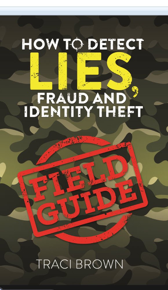 How to Detect Lies, Fraud and Identity Theft