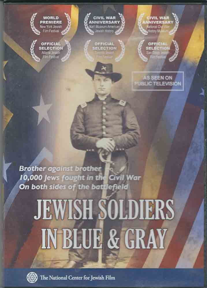 Jewish Soldiers in Blue & Gray