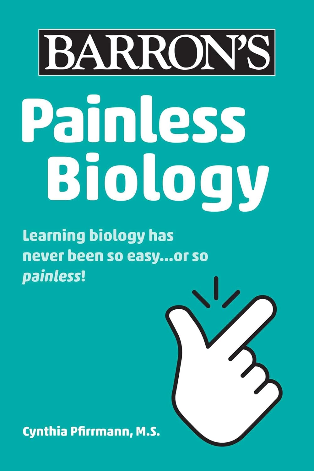 Painless Biology (Barron’s Painless)