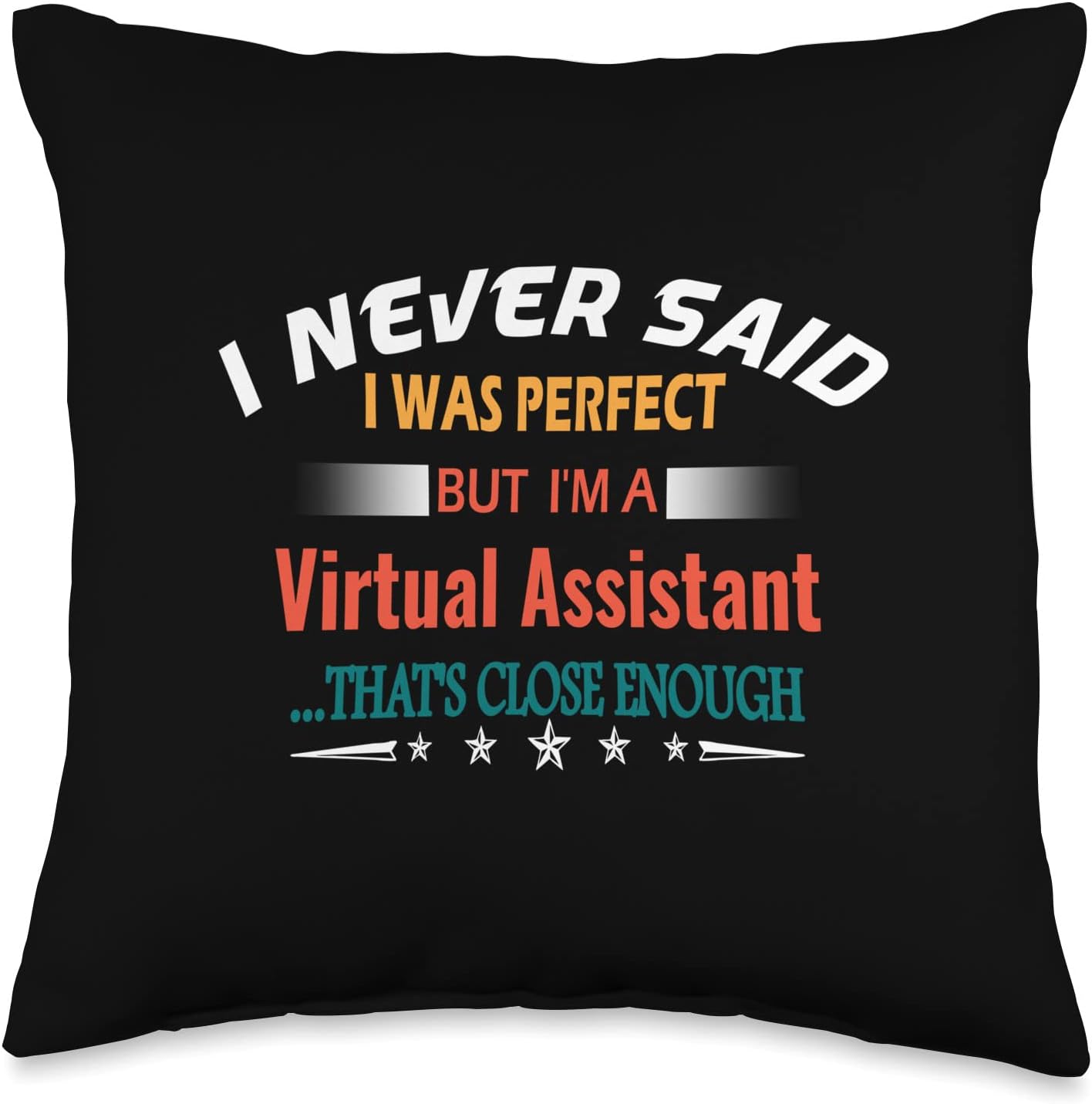 Funny Profession Virtual Assistant Humor Throw Pillow, 16×16, Multicolor