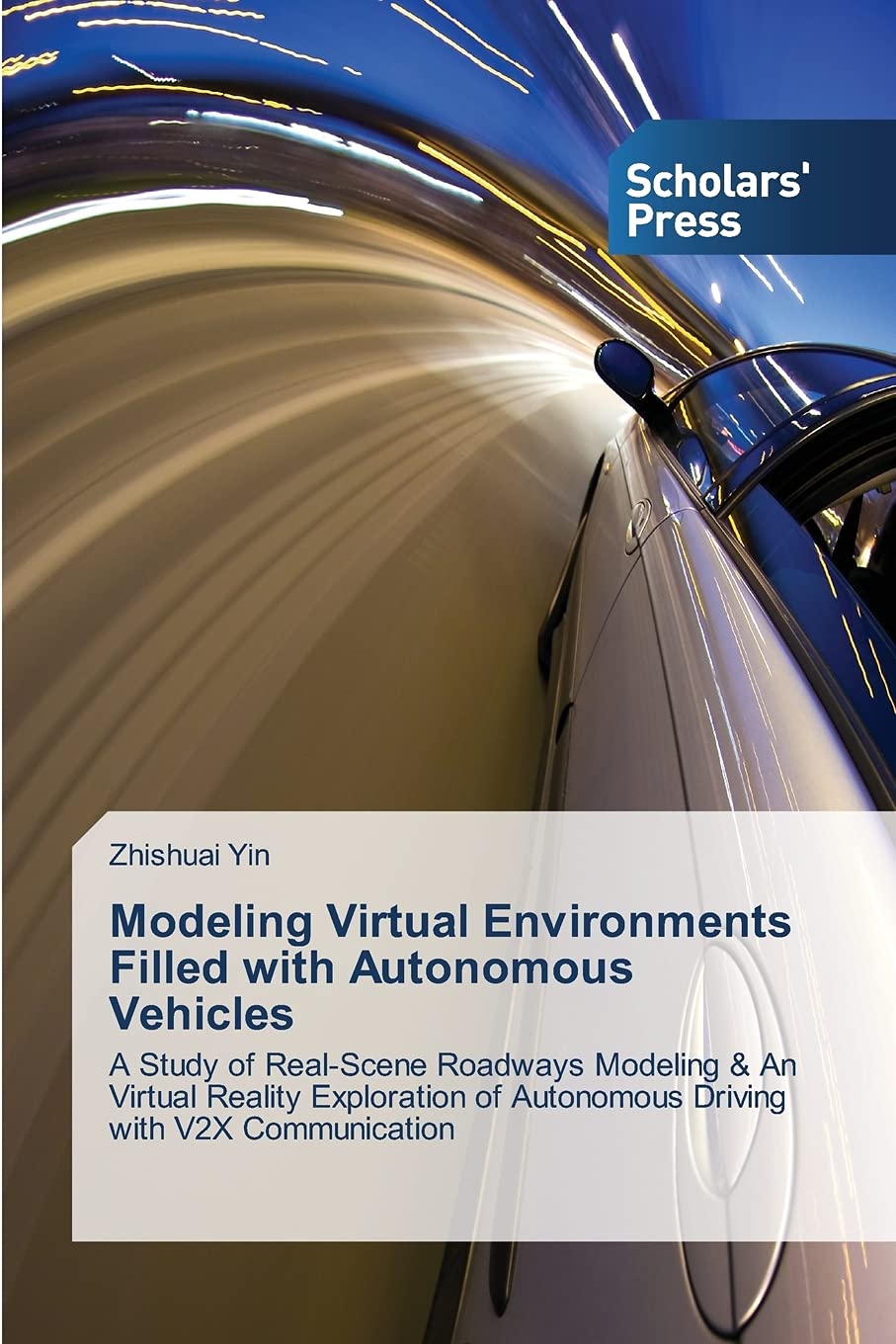 Modeling Virtual Environments Filled with Autonomous Vehicles: A Study of Real-Scene Roadways Modeling & An Virtual Reality Exploration of Autonomous Driving with V2X Communication