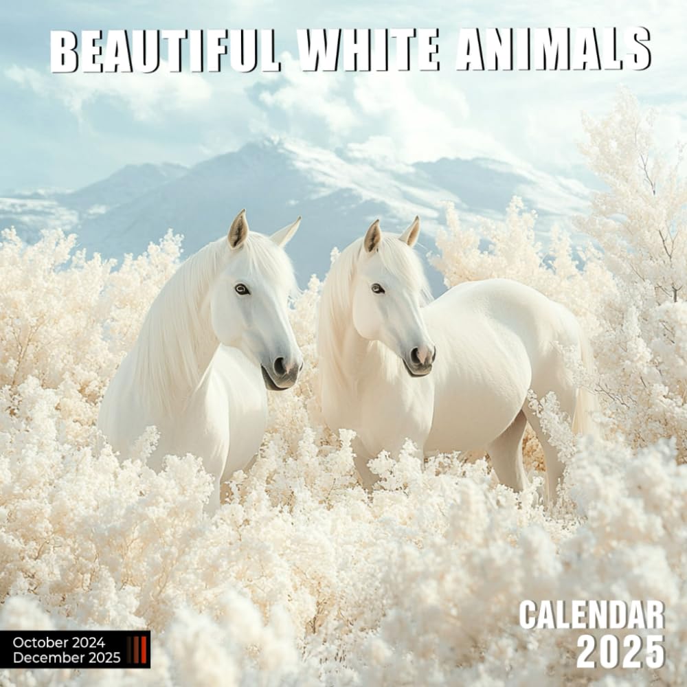 Beautiful White Animals Calendar 2025: A serene collection featuring beautiful white animals