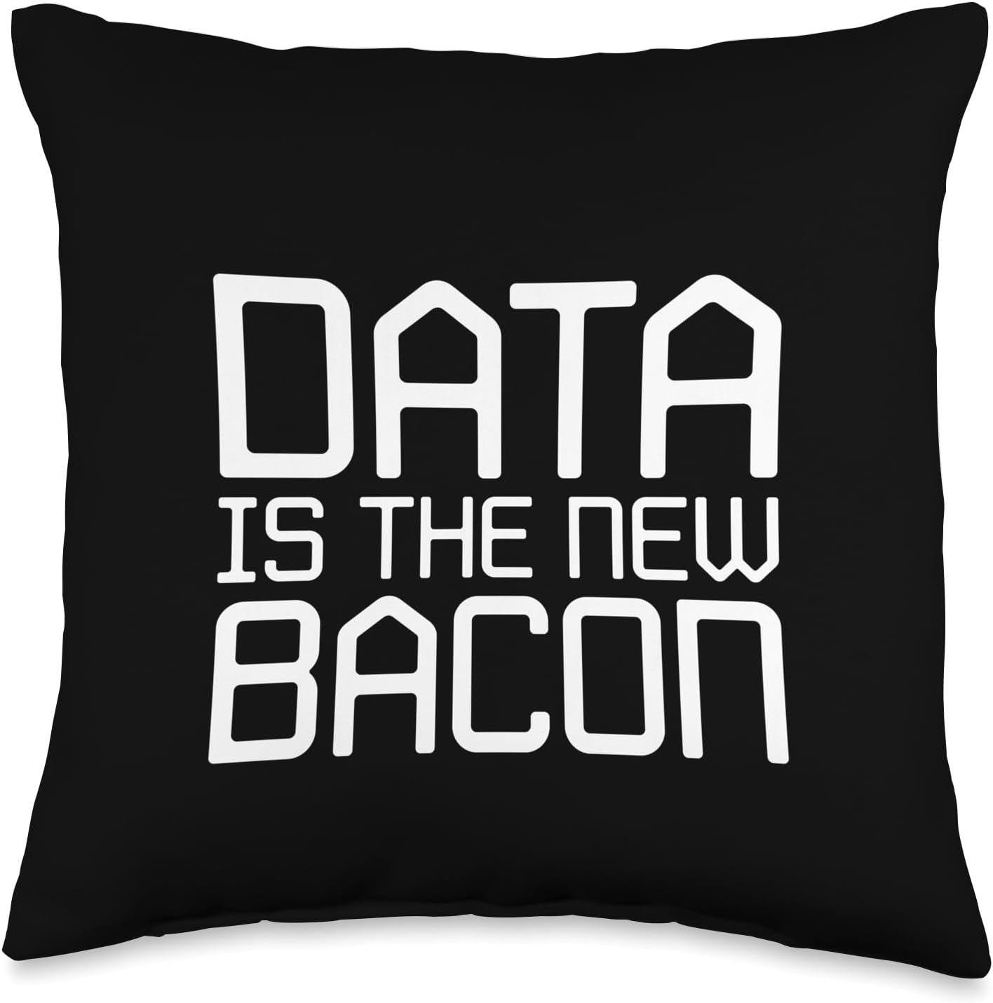 Data Is The New Bacon Programmer Analyst Data Science Throw Pillow