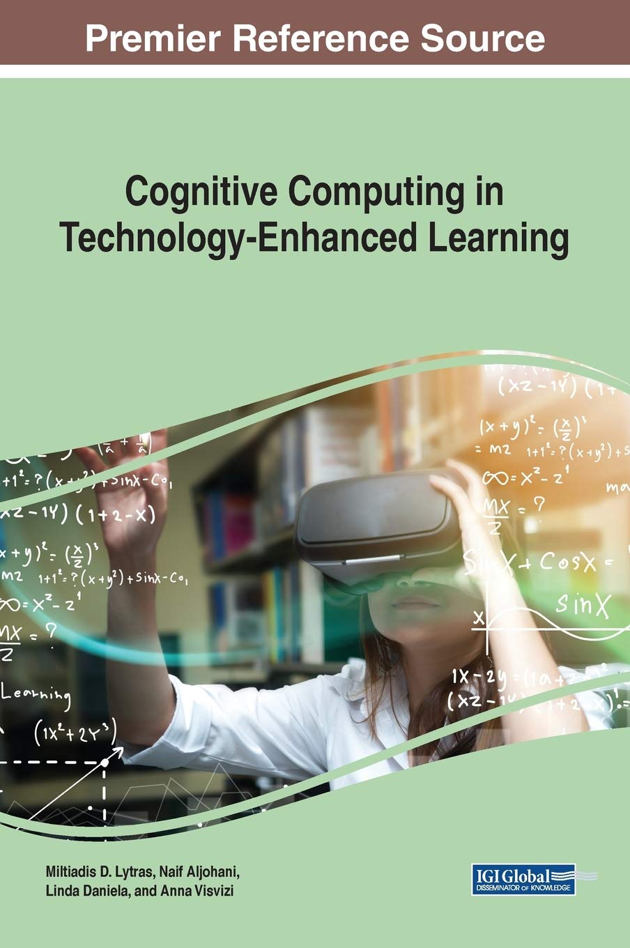 Cognitive Computing in Technology-Enhanced Learning (Advances in Educational Technologies and Instructional Design)