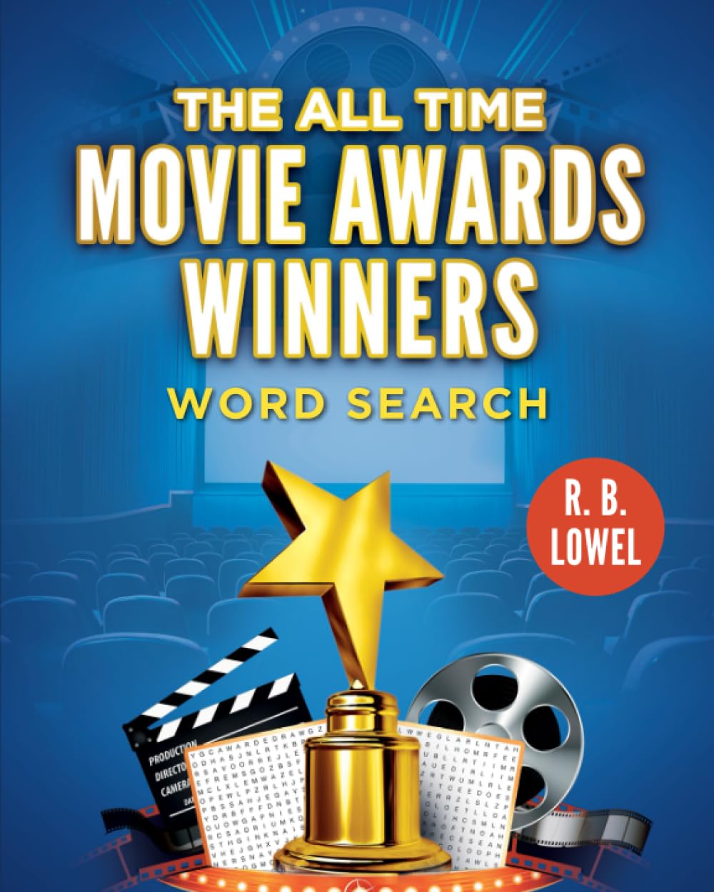 The All Time Movie Award Winners Word Search: Word Games for Film Lovers