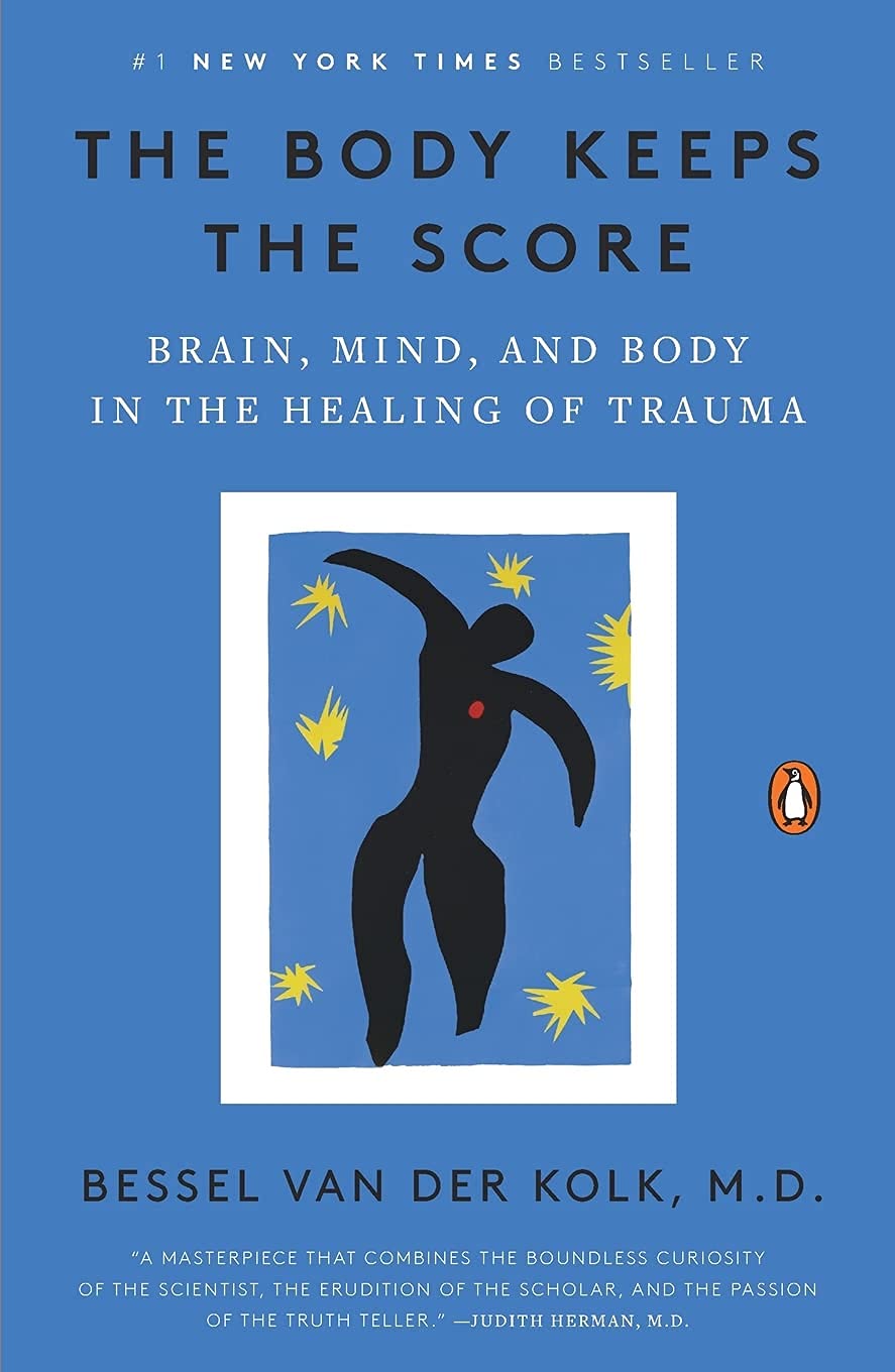 Bertram The Body Keeps the Score: Brain, Mind, and Body in the Healing of Trauma Paperback – 8 September 2015