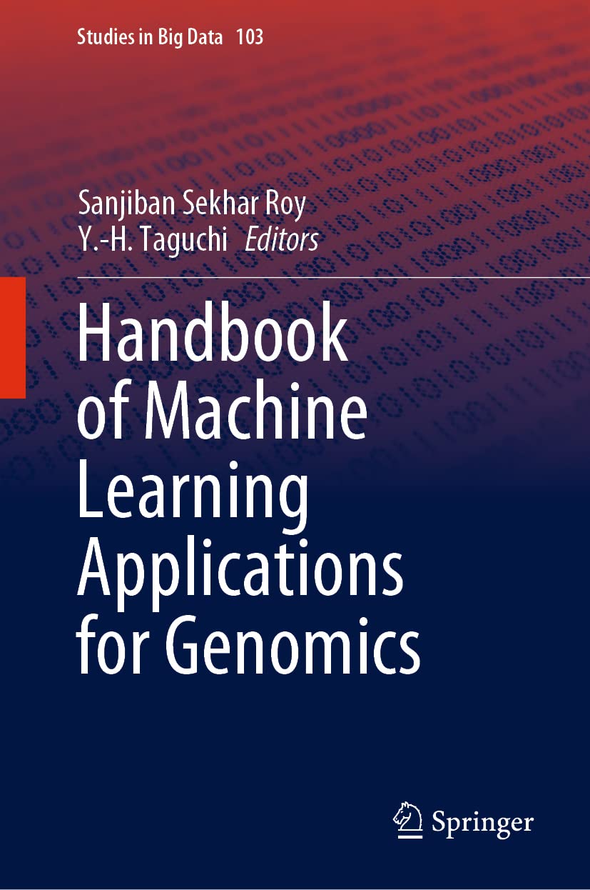 Handbook of Machine Learning Applications for Genomics (Studies in Big Data, 103)