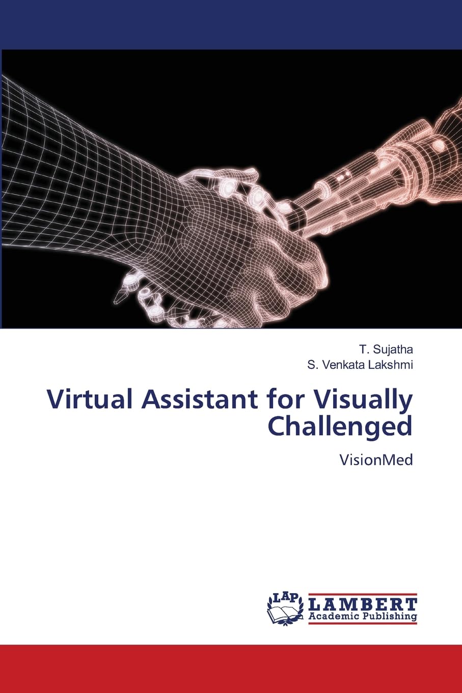 Virtual Assistant for Visually Challenged: VisionMed