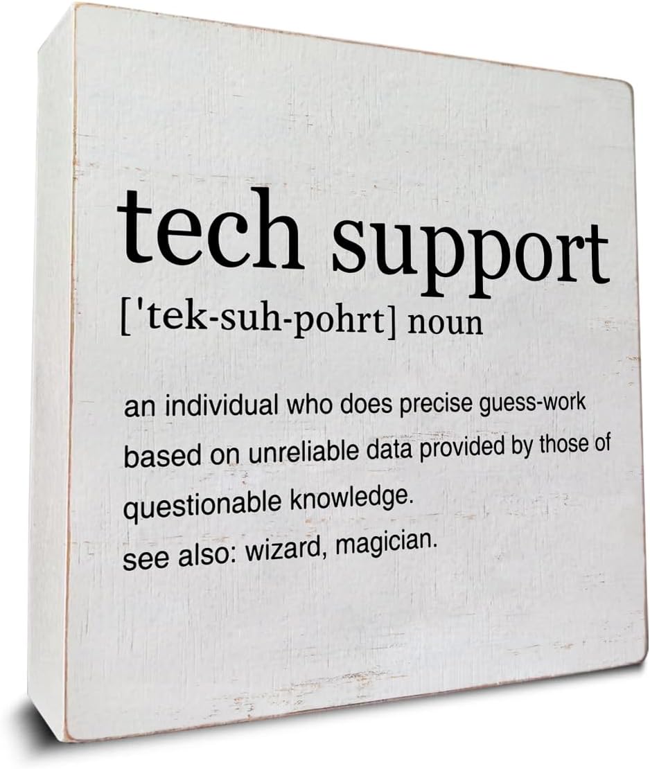 Tech Support Gifts for Men Tech Support Definition Art Wooden Box Sign Rustic Tech Support Desk Decorative Wooden Sign Home Office Decor for Table Shelf 5 x 5 Inches