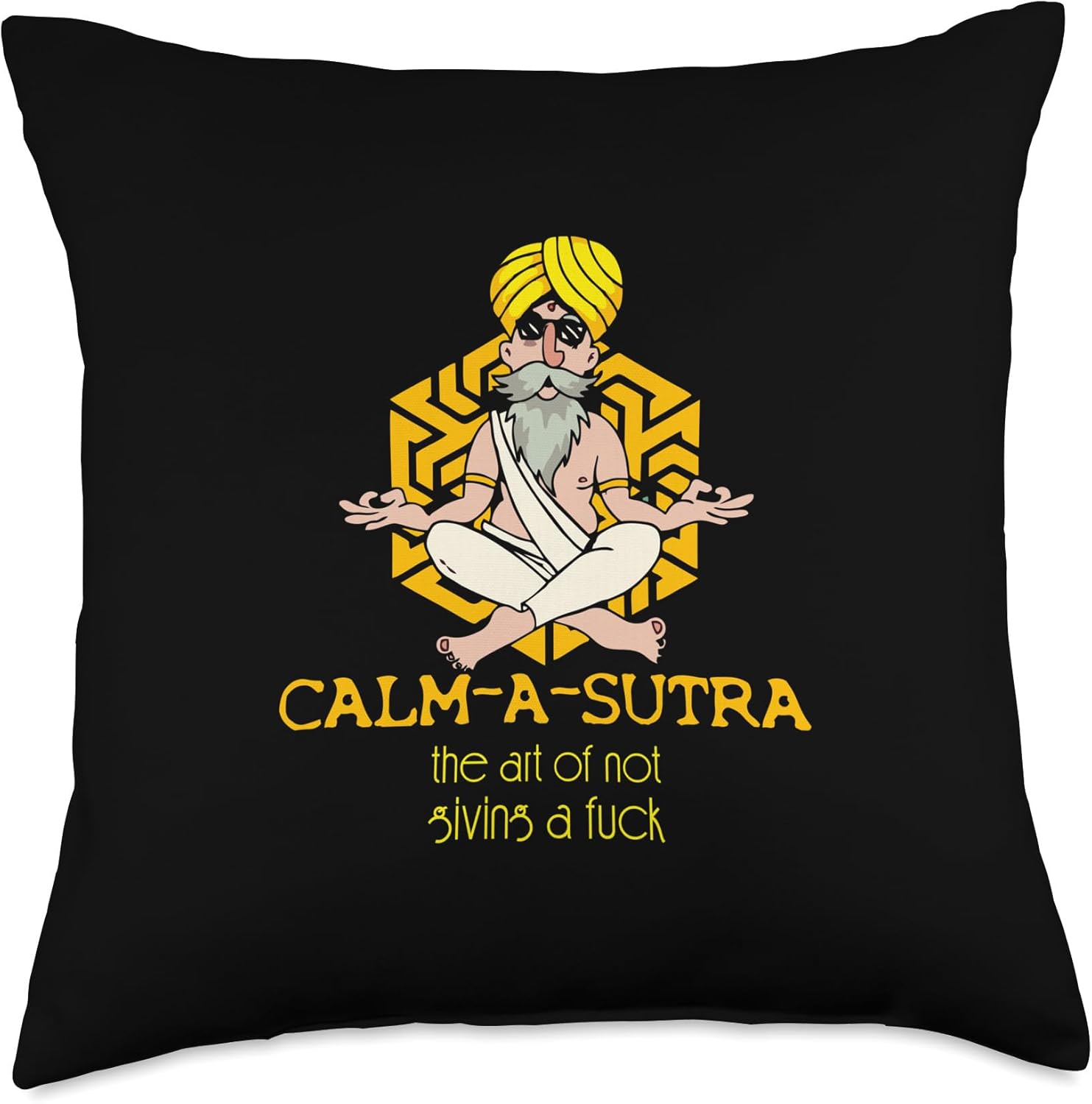 Calm A Sutra The Art of Not Desi Funny Sarcastic Bollywood Throw Pillow