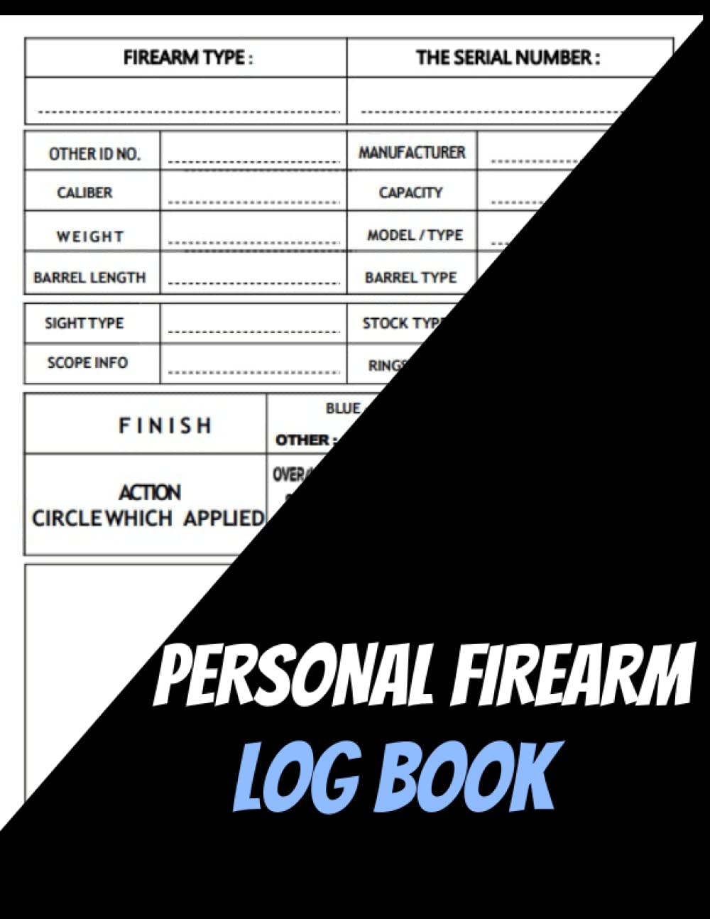 Personal Firearm Log Book: The Firearms Acquisition, Disposition, and Collection Registry Book a fantastic approach for gun owners to manage their data.