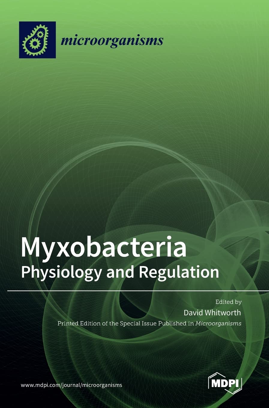 Myxobacteria: Physiology and Regulation