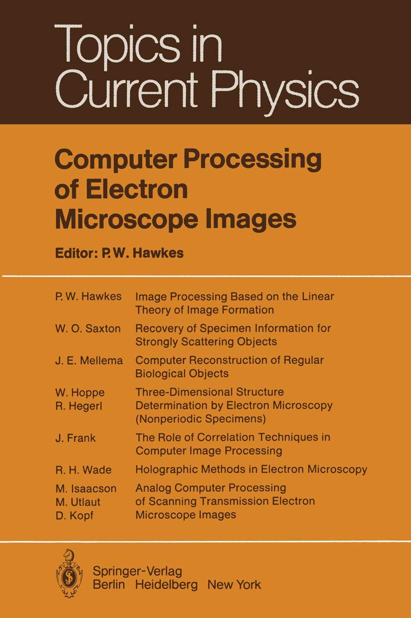 Computer Processing of Electron Microscope Images (Topics in Current Physics)