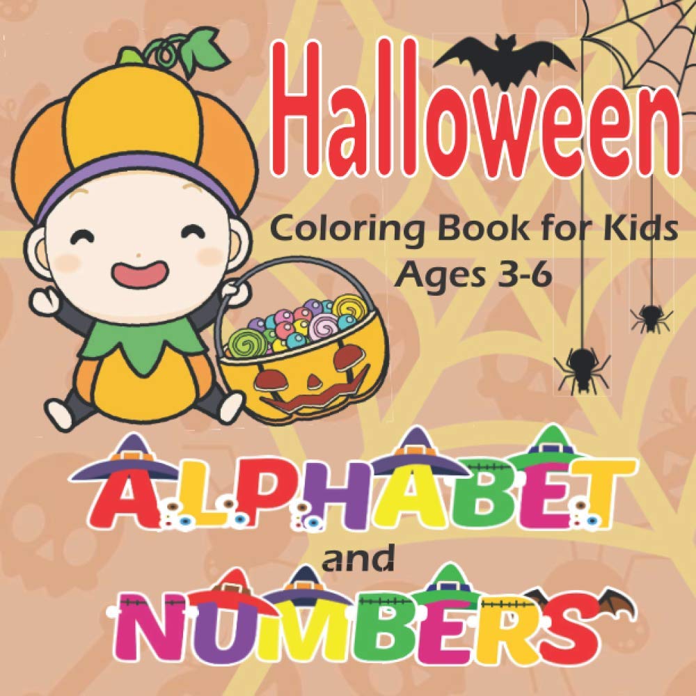 Halloween Alphabet & Numbers Coloring Book for Kids 3-6: Happy Halloween Gift for Toddler or Preschooler (Gift Card included)