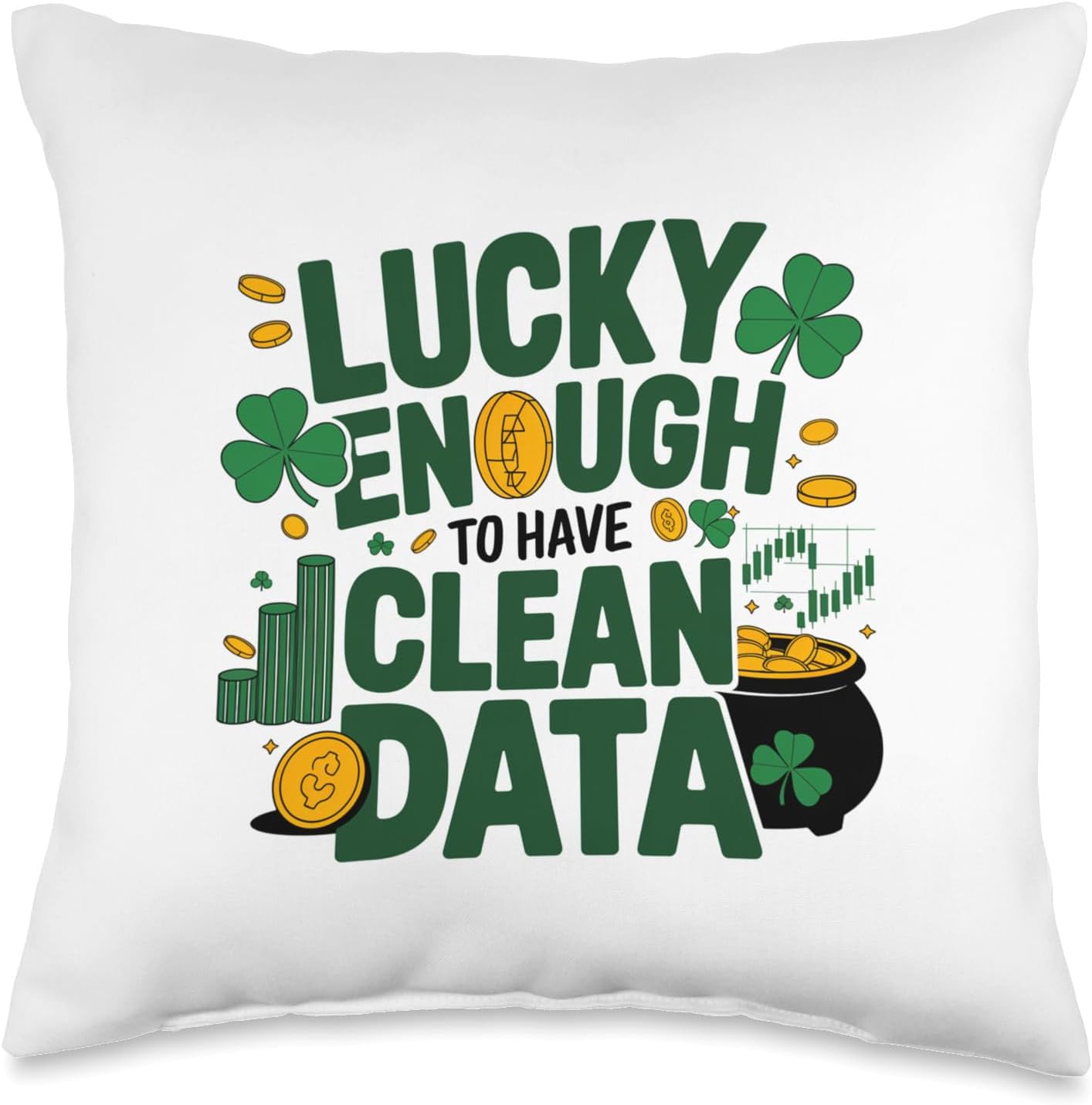 Funny Data Analyst Saint Patrick’ Day 2025 Pun For Data Nerd Throw Pillow