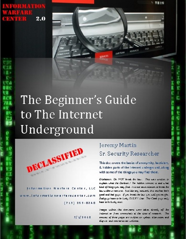 The Beginner’s Guide to the Internet Underground