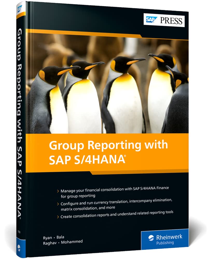 Group Reporting with SAP S/4HANA (First Edition) (SAP PRESS)