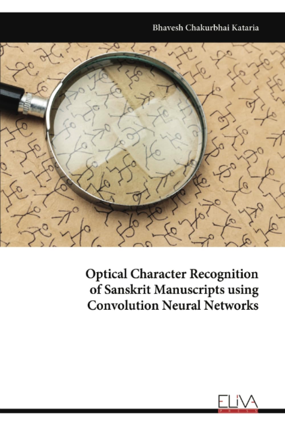 Optical Character Recognition of Sanskrit Manuscripts using Convolution Neural Networks