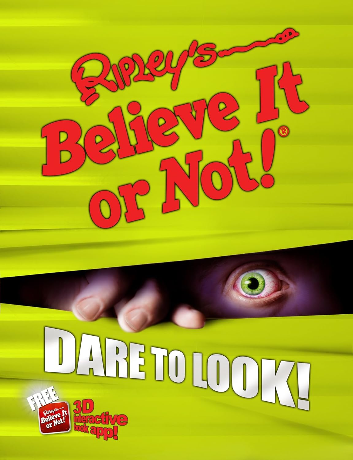 Ripley’s Believe It Or Not! Dare to Look! (10) (ANNUAL)