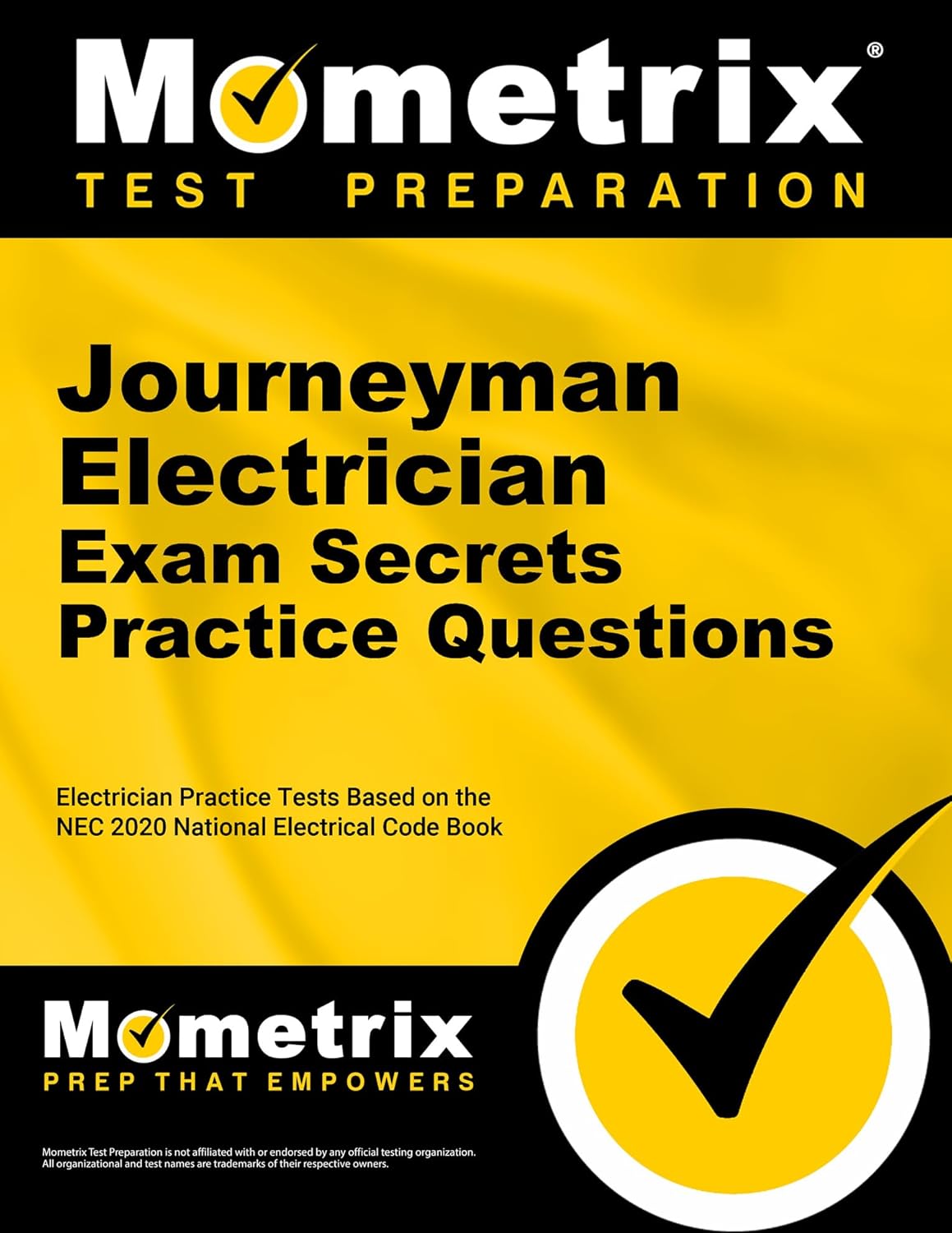 Journeyman Electrician Exam Secrets Practice Questions: Electrician Practice Tests Based on the NEC 2020 National Electrical Code Book (Mometrix Test Preparation)