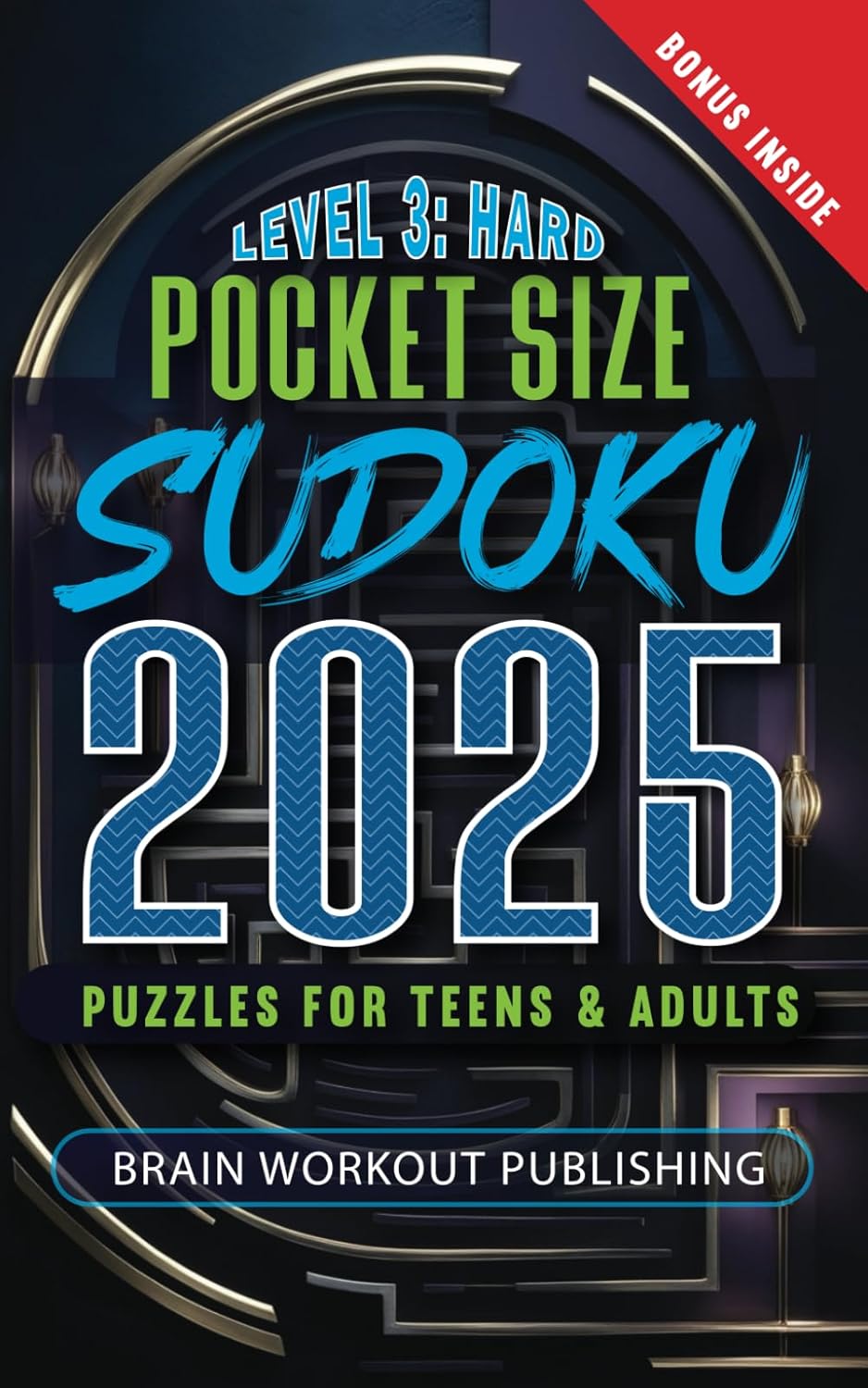 Pocket Size 5×8 2025 Sudoku Books for Adults & Teens Hard Level: 200 Hard Level Puzzles with Full Solutions – Take It Anywhere With You For Relaxation … & Travel-Friendly Size (Level 3 of 4)