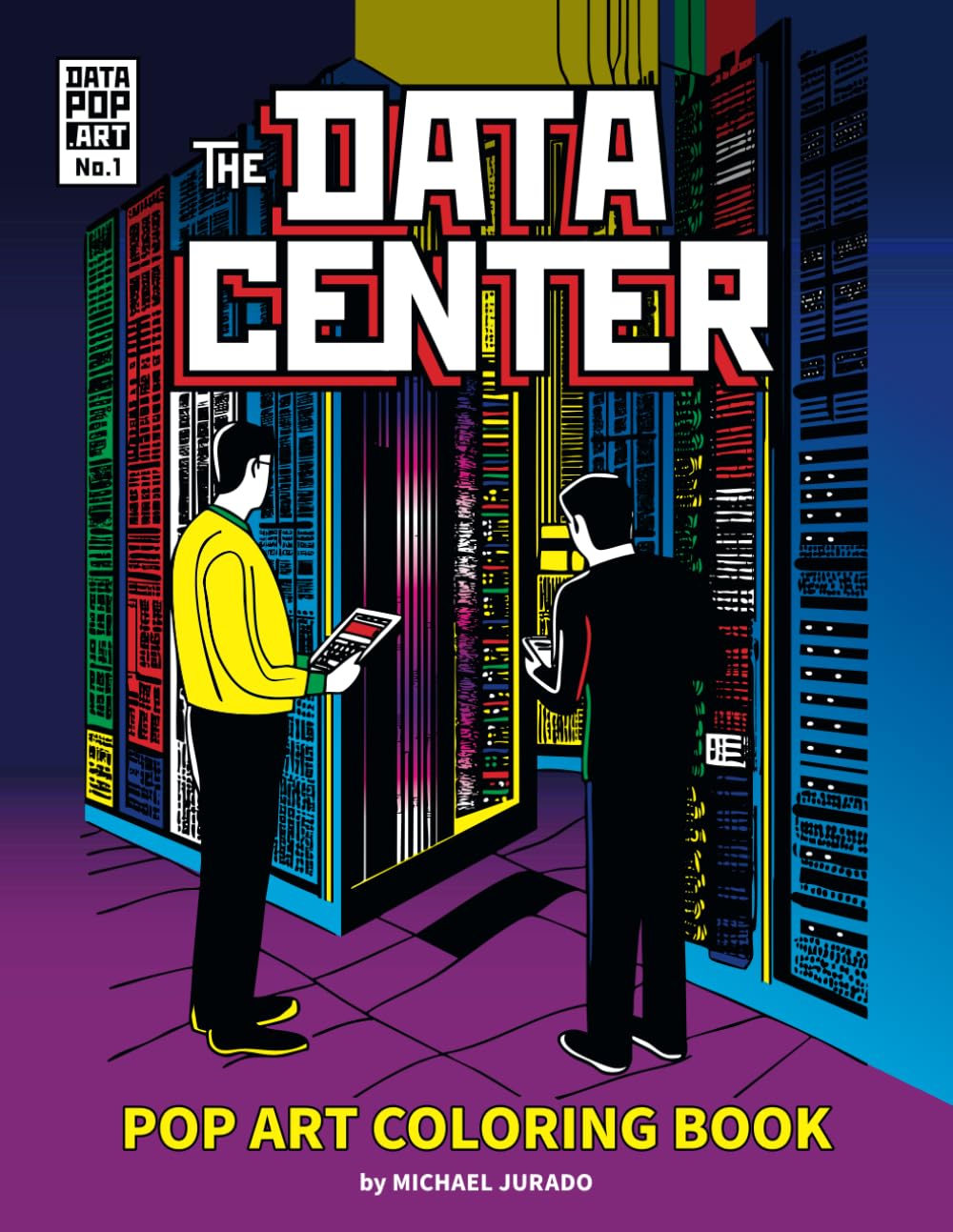 The DATA CENTER: Pop Art Coloring Book for Adults and Kids – Datapop.art – No. 1 (US Letter 8.5×11)