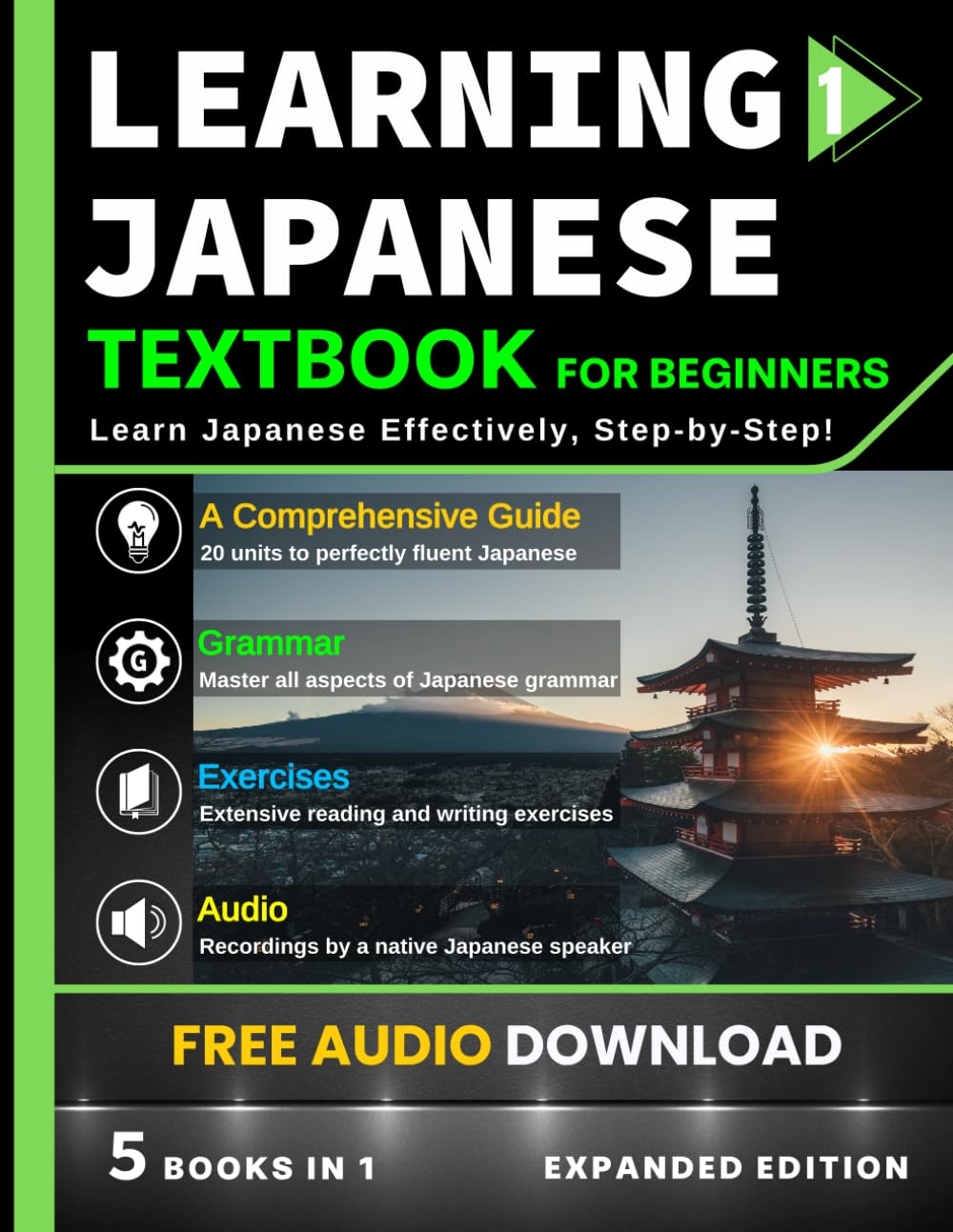 Learning Japanese Textbook for Beginners: 5 Books in 1: History, Culture, Grammar, Vocabulary, Phrases and Exercises – Learn Japanese for Adult Beginners and Students