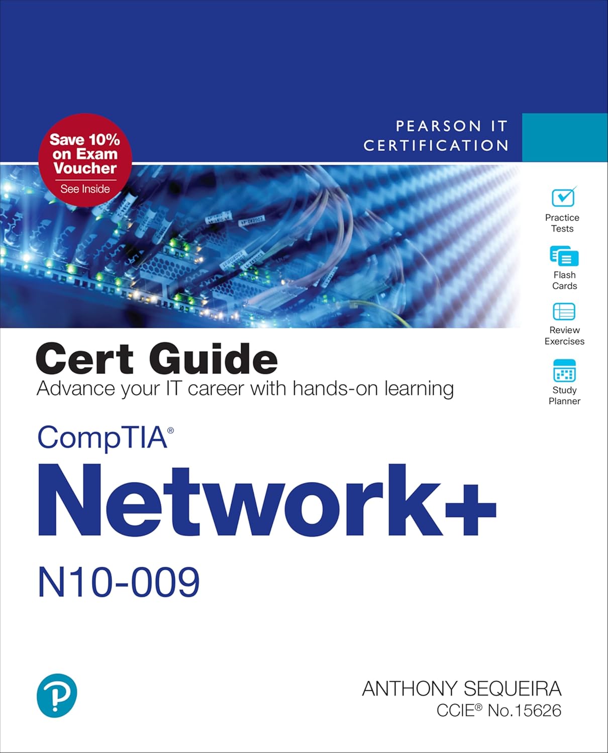 CompTIA Network+ N10-009 Cert Guide (Certification Guide)