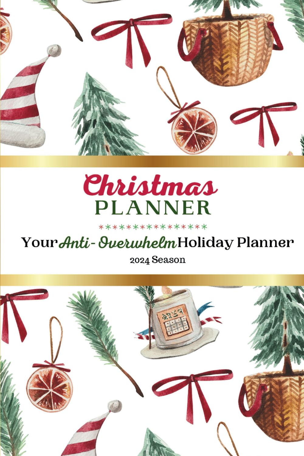 Ultimate Christmas Planner 2024 Watercolor Potted Tree Edition: Comprehensive Holiday Organizer: Gift Lists, Budgets, Meals, Party Planning, and more!