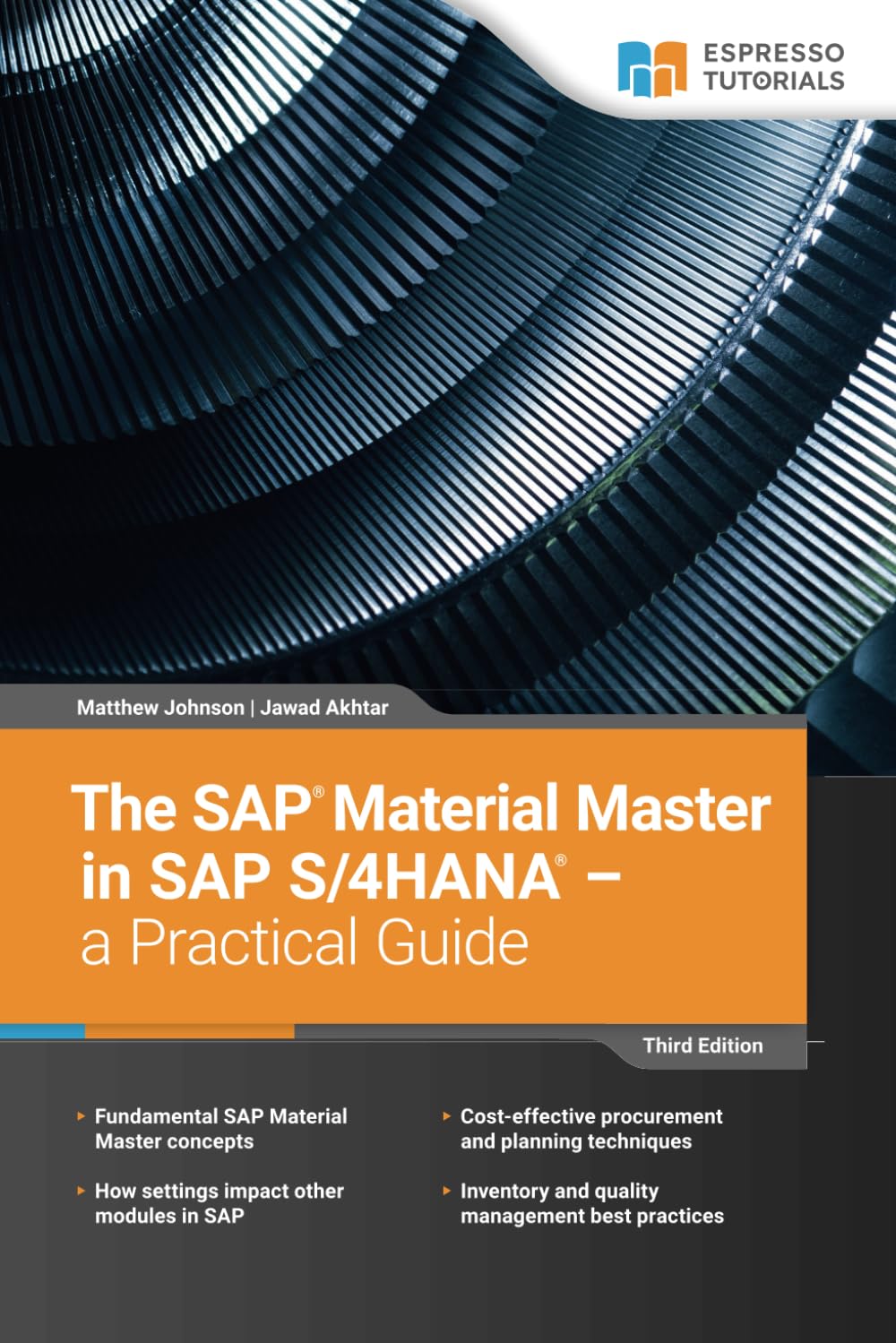 The SAP Material Master in SAP S/4HANA – a Practical Guide: 3rd edition