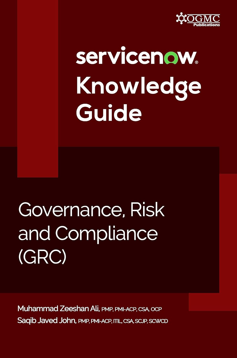 ServiceNow GRC (Governance, Risk and Compliance) Knowledge Guide