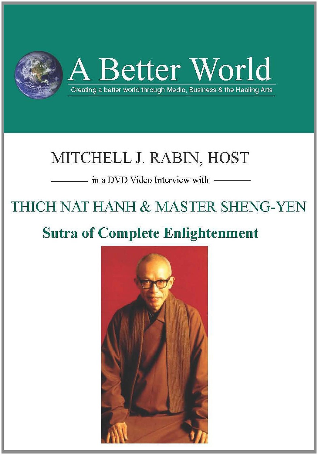 Thich Nhat Hanh & Master Sheng-Yen – Sutra of Complete Enlightenment