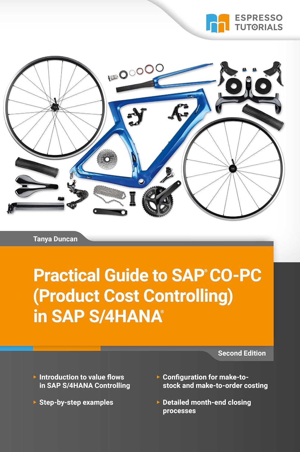 Practical Guide to SAP CO-PC (Product Cost Controlling) in SAP S/4HANA – 2nd edition