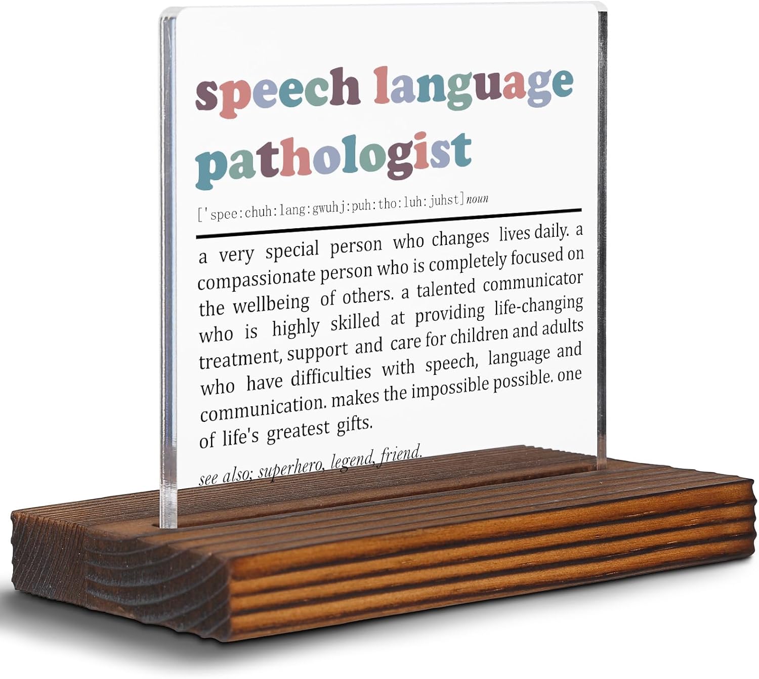 Appreciation Gifts for Speech Language Pathologist Clear Desk Decorative Sign, Recognition Thank You Gift for Therapist Graduate Students, SLP Definition for Speech Pathologist Clinic Decor EDC04