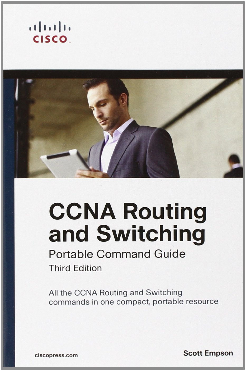 CCNA Routing and Switching Portable Command Guide