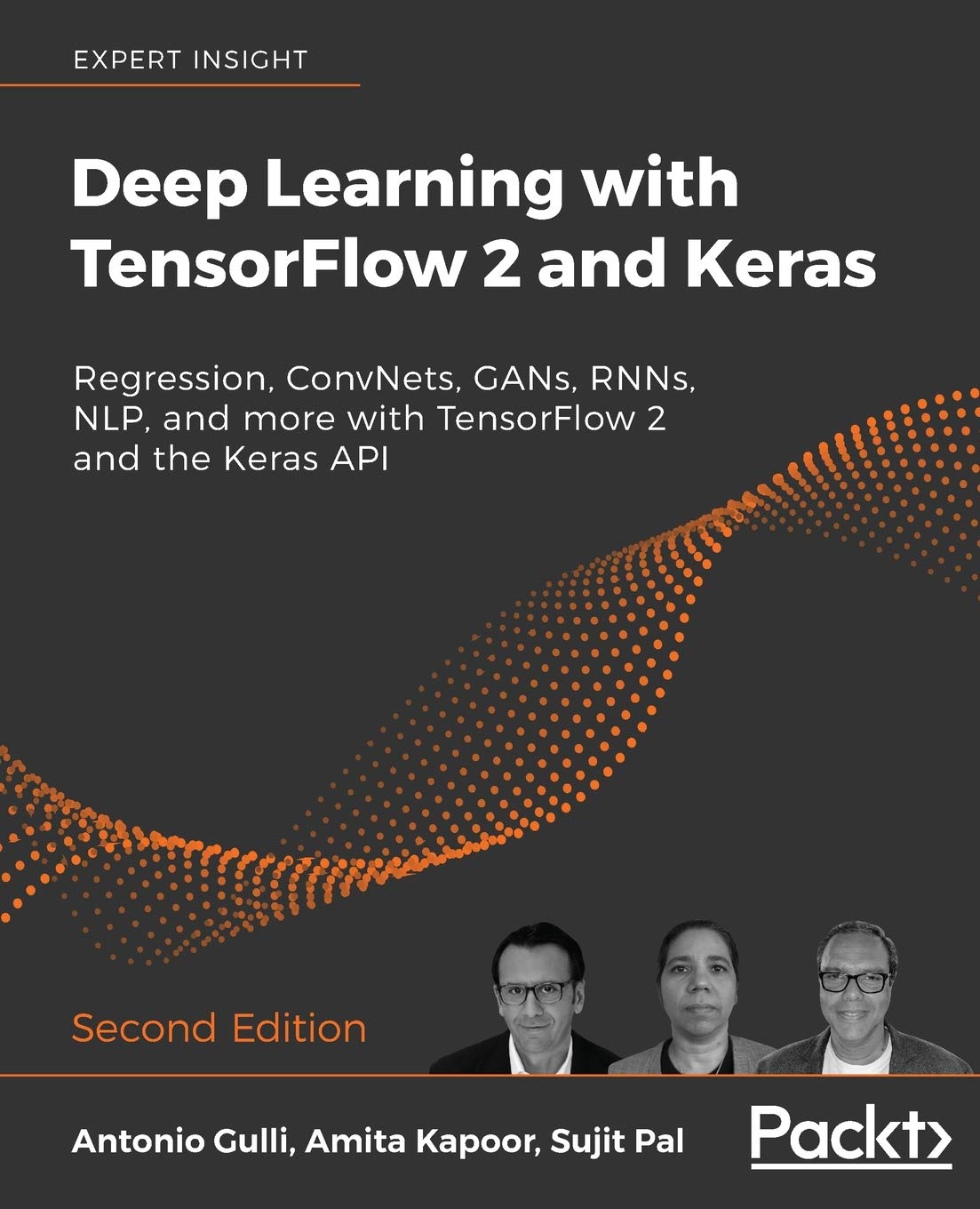 Deep Learning with TensorFlow 2 and Keras – Second Edition: Regression, ConvNets, GANs, RNNs, NLP, and more with TensorFlow 2 and the Keras API