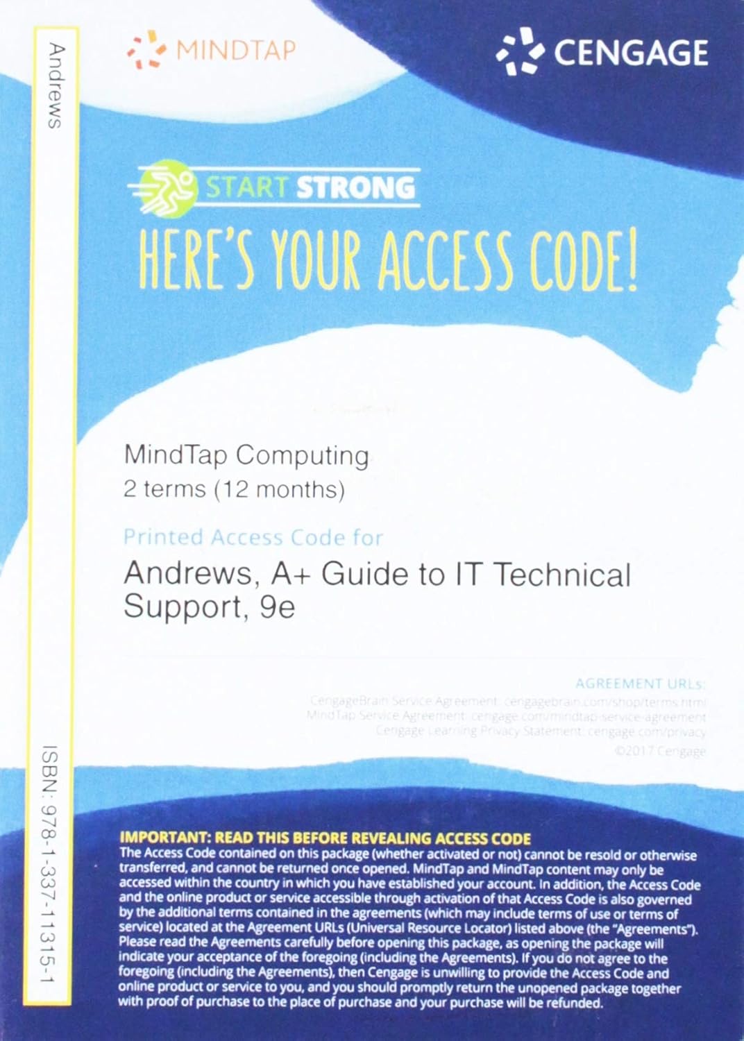 MindTap PC Repair, 2 terms (12 months) Printed Access Card for Andrew’s A+ Guide for IT Technical Support