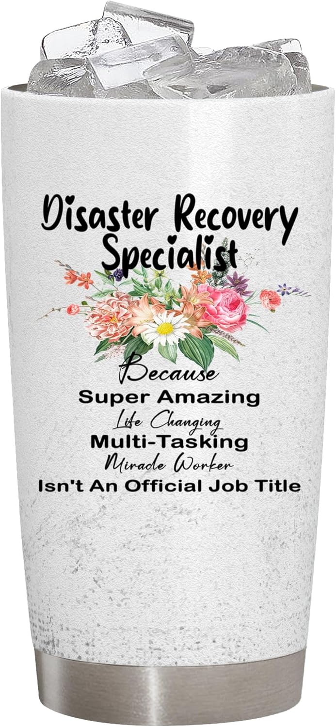 Tumbler Gift For Disaster Recovery Specialist Appreciation Gift Disaster Recovery Specialist, Funny Disaster Recovery Specialist Gift for women, Christmas gift for Disaster Recovery Specialist