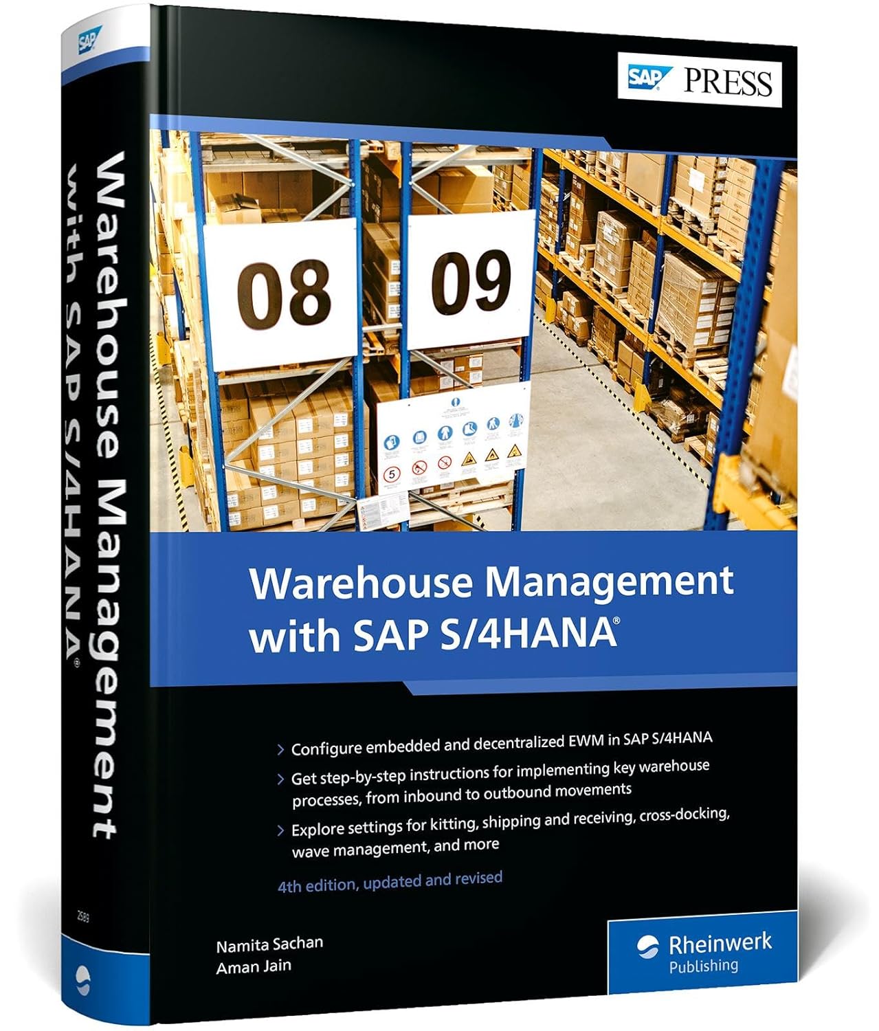 Warehouse Management with SAP S/4HANA: Embedded and Decentralized EWM (Fourth Edition) (SAP PRESS)