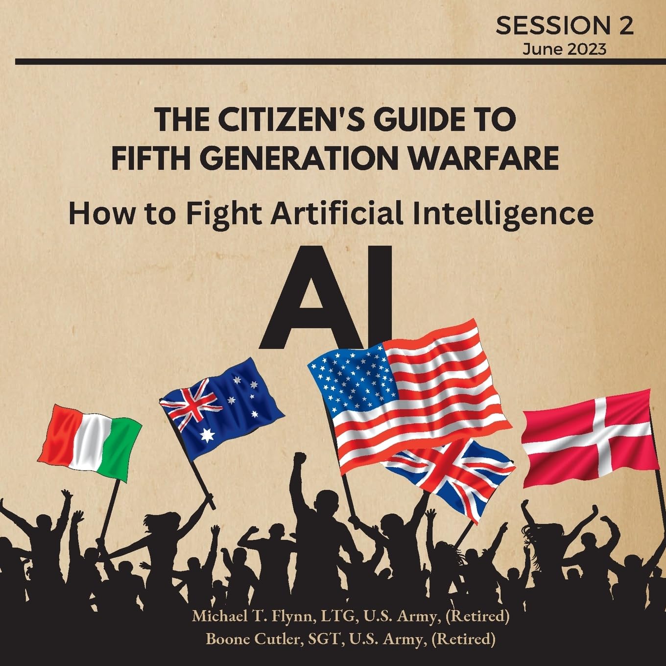 How to Fight Artificial Intelligence (AI) (The Citizen’s Guide to Fifth Generation Warfare)