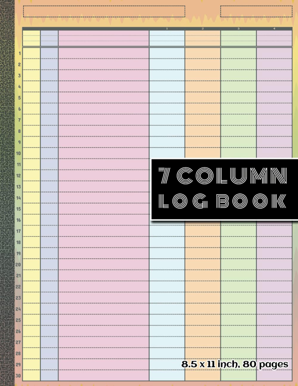 Log Book: Colorful Customizable 7 Column Logbook, All-in-One Solution for Efficient Data Management | 30 Rows, 8.5×11 Inch,80 Pages